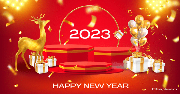 Happy New Year 2023 - Chúc mừng năm mới 2023