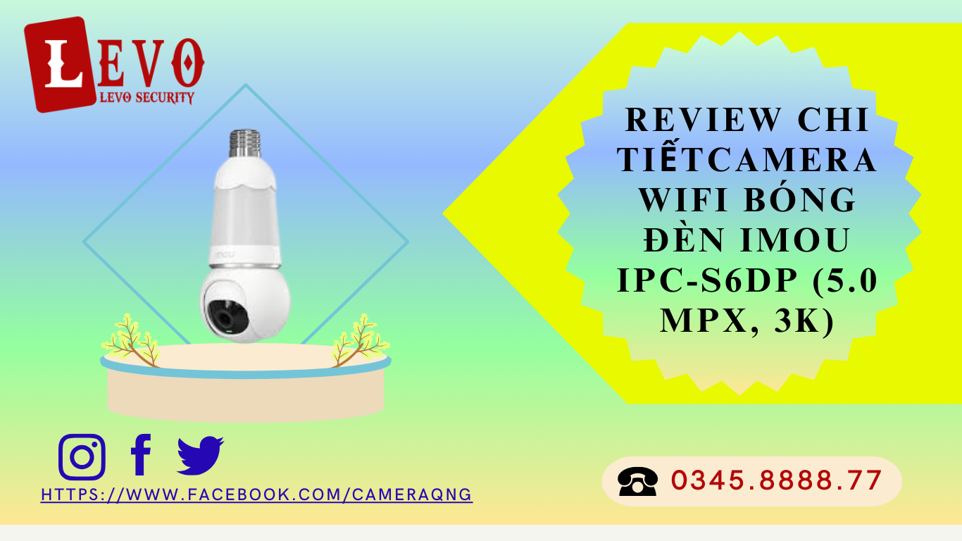Review chi tiết camera Wifi Bóng Đèn Imou PC-S6DP-5M0WEB 3K 5MP
